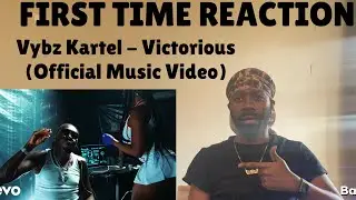 REACTION | Vybz Kartel - Victorious (Official Music Video)