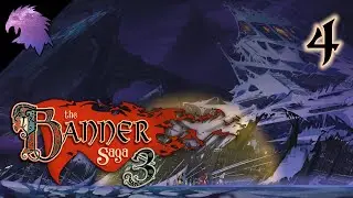 Banner Saga 3 | Villages Melted, Forests Like Fish Hooks | Let's Play Part 4 | Xbox One | Voiced