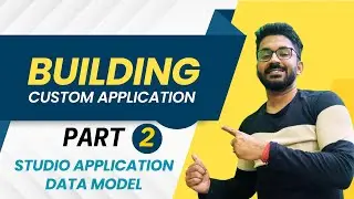 Building Custom Application Part 2