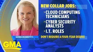 How to find the &lsquo;new collar&rsquo; jobs l GMA