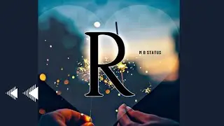 R name status🥀R letter status🥀R love status❣️New whatsapp status video 2022#shorts #mbstatus