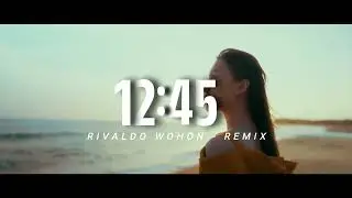 DJ SLOW REMIX !!! Rivaldo Wohon - 12 : 45 ( Slow Remix )