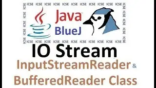 #25 Input/Output Stream - Importing java.io class - InputStreamReader and BufferedReader
