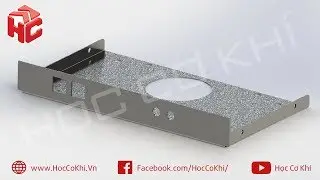 [hoccokhi] Hướng dẫn Importing và Convert to Sheet Metal trong Solidworks