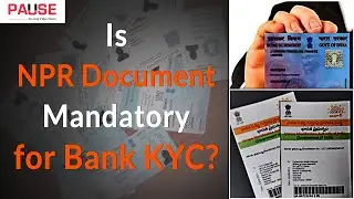 Is NPR Document Mandatory for Bank KYC? || Factly
