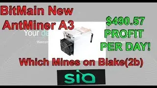 What Is BitMain AntMiner A3? | Which Coin It Mines? | Profit of $490.57 PER DAY!