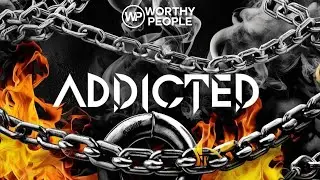 Addicted: A Story of Hope
