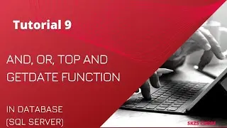 And, Or, Top and Getdate ( ) Function in Sql sever #sqlserver #date #and #top #datetime #function