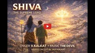 Shiva- The Supreme Lord  New full Video official 2026 (shivratri special)