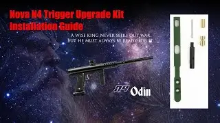 Nova Paintball N4 Odin Trigger Upgrade Install Guide