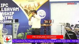 IPC  JAYOLSAVAM SPECIAL  MEETING   BY  Pr  SHAJAN GEORGE  EVENING  SESSION    LIVE..  22 11 2019