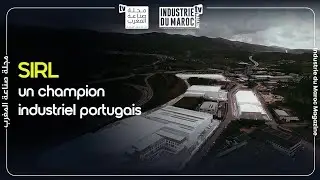 SIRL, un champion industriel portugais