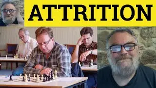 🔵 Attrition Meaning - Attrition Examples - Attrition Defined - Formal Vocabulary - Define Attrition