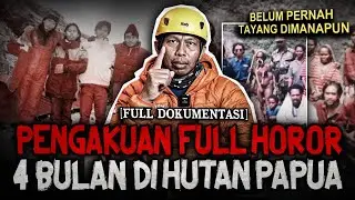 TONTON VIDEO INI SEBELUM HILANG! [FULL DOKUMENTASI] 4 BULAN SURVIVE DI HUTAN PAPUA GUNUNG CARTENSZ