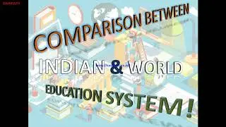 Differences between Indian and Western Education system