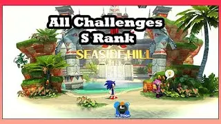 Sonic Generations Seaside Hill All Challenges S Rank