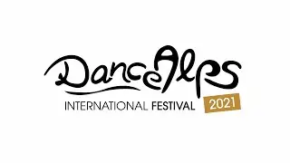 Dance Alps Festival Opening 2021