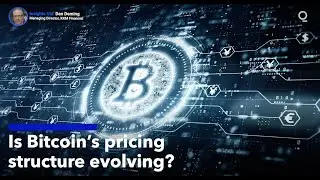 Is Bitcoin&rsquo;s Pricing Structure Evolving?