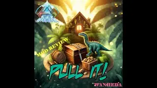 Ark Ascended Mod Review Pull It! Cross platform