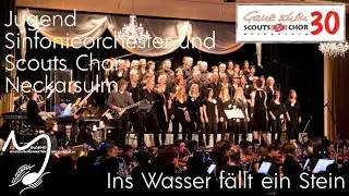 Ins Wasser fällt ein Stein - Jugend Sinfonieorchester und Scouts Chor Neckarsulm | Konzert