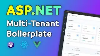 Nano ASP.NET Boilerplate | Multi-Tenant SaaS Template | Vue, React, Razor UI