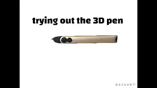 trying out the 3D doodler pen!