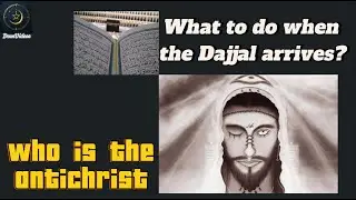 Who is the antichrist .The man every single prophet sent by Allah warned his ummah about