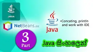 Java With Netbeans in Sinhala: Concating and Println | Java lesson part 03 by movindu
