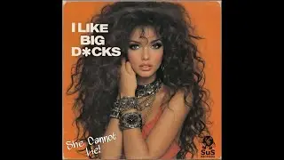 I LIKE BIG D*CKS (BANNED 1980s Song) by Nida Cok
