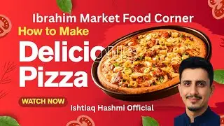 Ibrahim Market, Enjoy Food Flavour 🍕🍗🍲♨️
