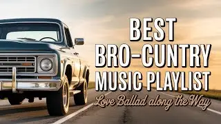 Bro Country Morning Mix Live | Southern Sunrise, Pickup Trucks & Country Beats for America