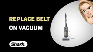 How to Replace the Belt on the Shark Vertex AZ2002 Vacuum Cleaner