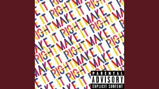 Make It Right (feat. Quentin Miller, Jay Dot Rain & Pe$o)