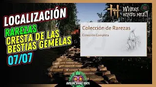 Cresta de las Bestias Gemelas Todas las Rarezas Where Winds Meet 💯 Gu&iacute;a 100% 🏆