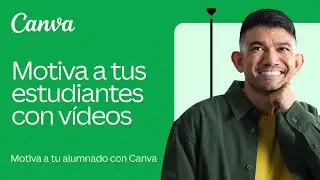 Motiva a tus estudiantes con vídeos