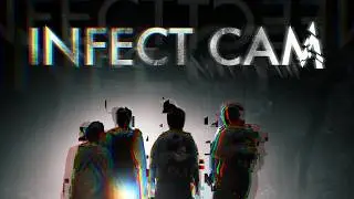 Infect Cam | Early Access | Gameplay PC