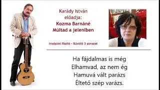 Kozma Barnáné - Múltad a jelenben