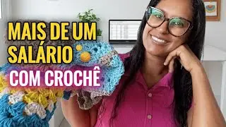 Do Zero ao Salário Próprio: Como Viver de Crochê em 2026 🚀#montandomeusalariocomcroche 