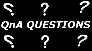 ASK ME QUESTIONS FOR A QnA