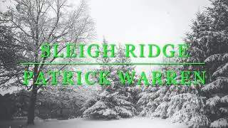 Happy Holidays | Sleigh Ridge by Patrick Warren