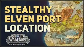 Stealthy Elven Port WoW