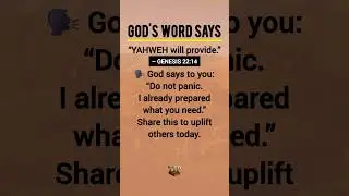 GOD SAYS: I Will Provide (GENESIS 22:14)🕊 #short
