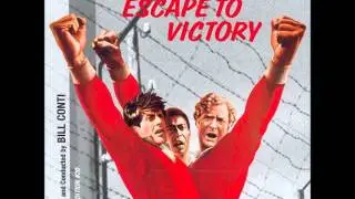 Bill Conti - Escape to Victory - Match's Revenge