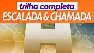 Trilha completa de escalada e chamada do 