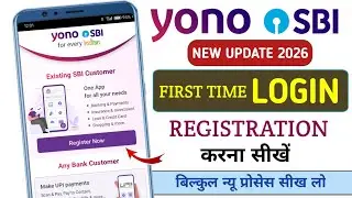 SBI Yono New Registration 2026 | How to Register Yono SBI App | Yono SBI Login Kaise Kare | Yono 2.0