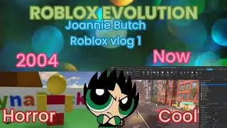 Joannie Butch Roblox vlog 1 . Old Roblox vs today ROBLOX EVOLUTION!!!!! 