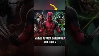 Top 3 Marvel Anti-Heroes (Ranked)