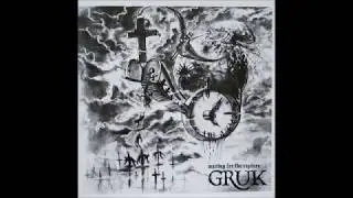 Gruk - Waiting For The Rapture... - 2008 - (Full Album)