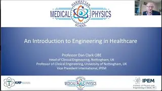 Introduction to Engineering in Healthcare - Prof Dan Clark