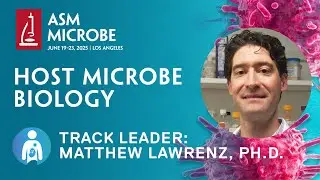 Host-Microbe Biology (HMB) track, ASM Microbe 2025